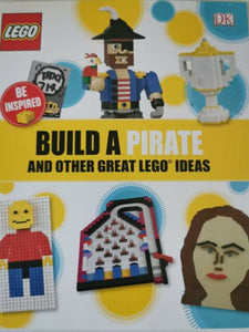 Build a Pirate & other great LEGO ideas book