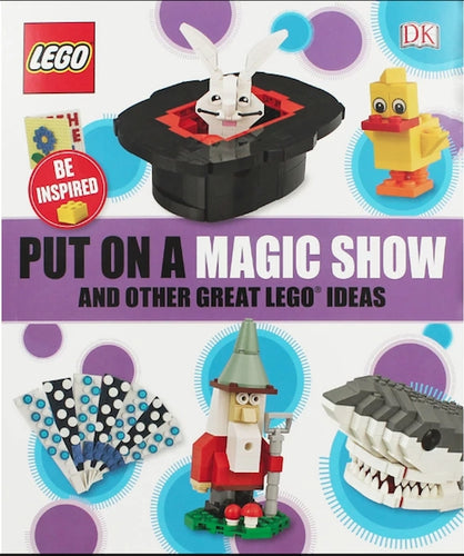 LEGO magic show ideas book featuring LEGO rabbit in hat, duck, wizard, fan, and shark models